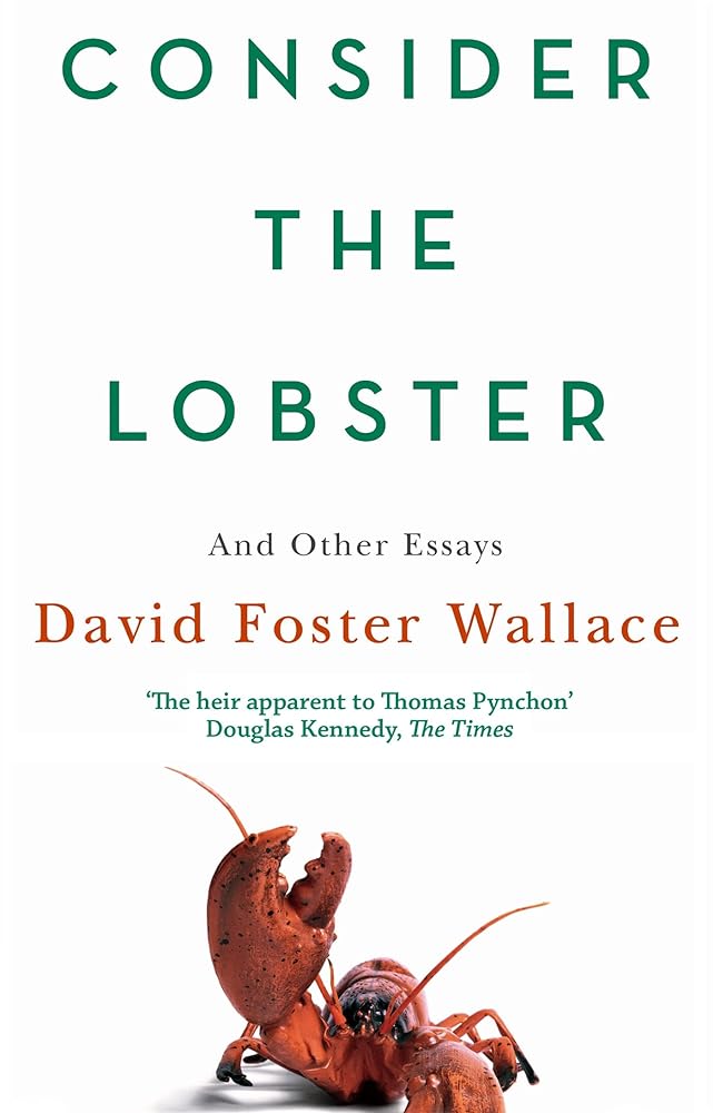 Consider the Lobster Essays and Arguments cover image