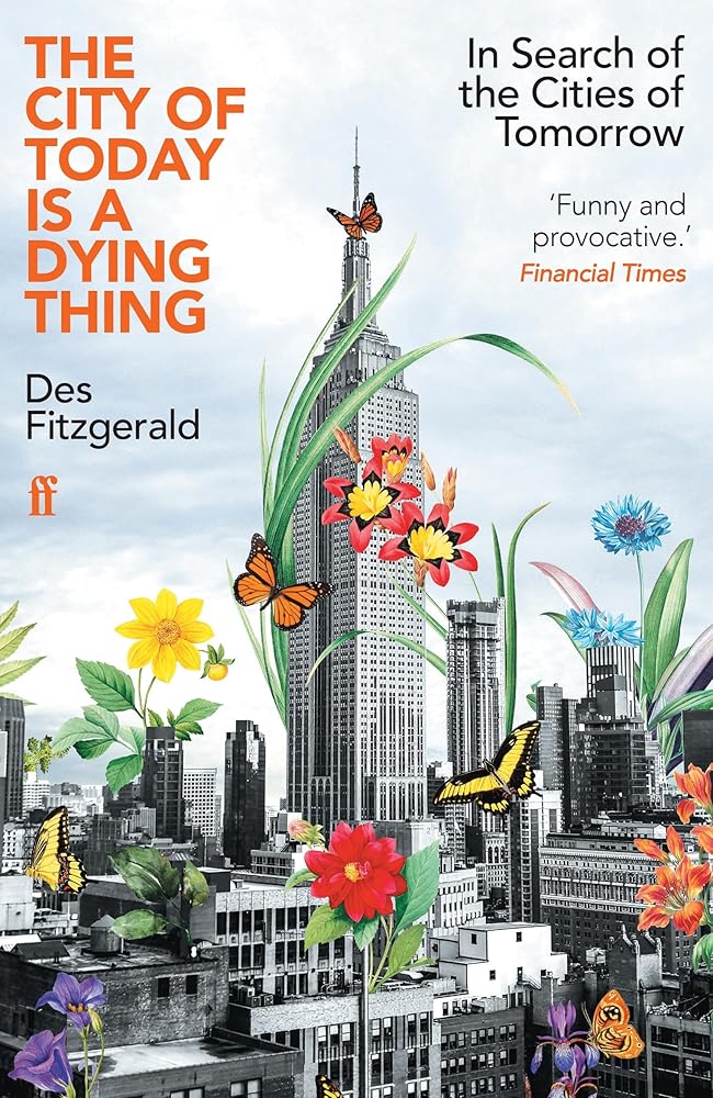 The City of Today is a Dying Thing cover image
