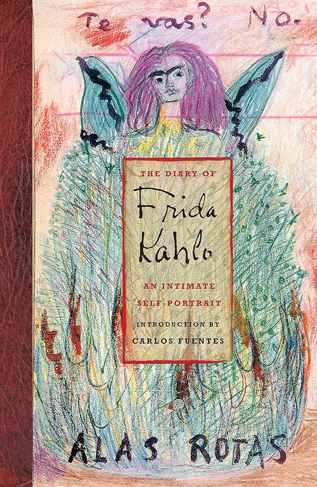 The Diary of Frida Kahlo An Intimate Self-Portrait cover image