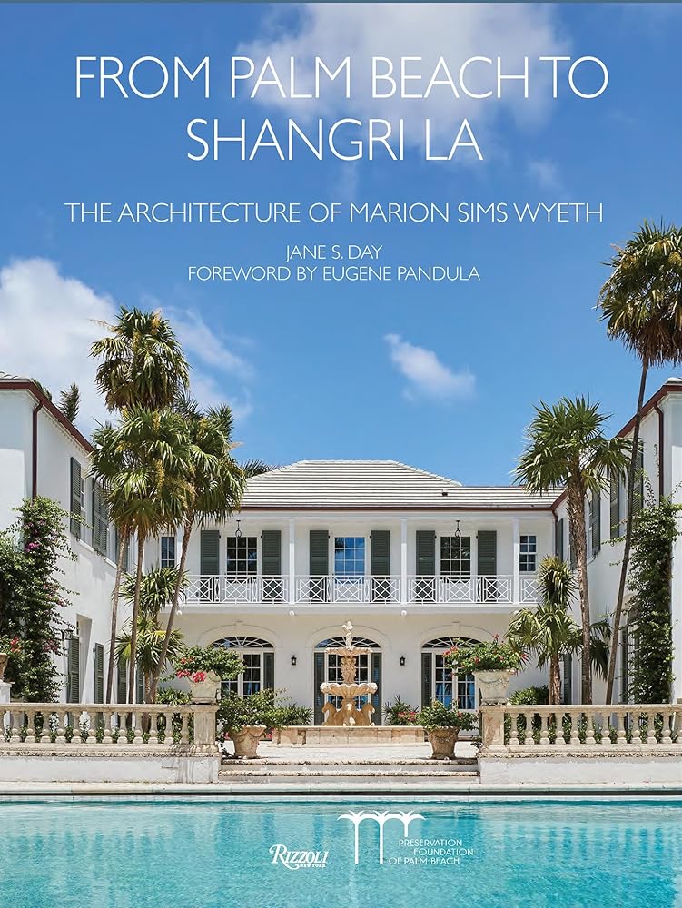 From Palm Beach to Shangri La The Architecture of cover image