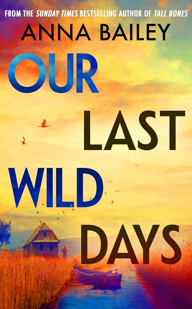 Our Last Wild Days cover image