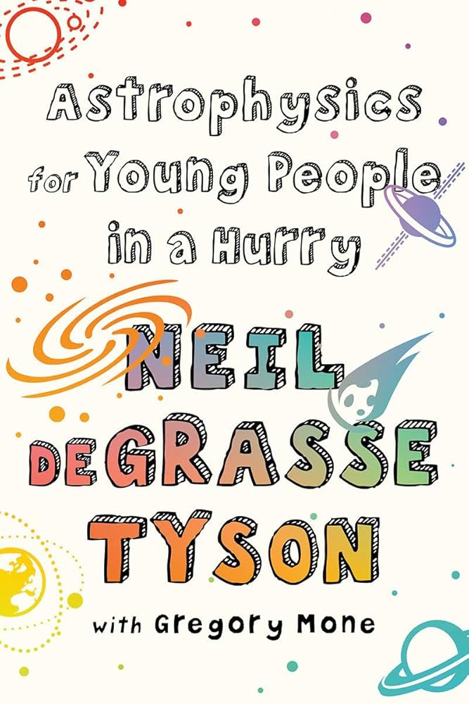 Astrophysics for Young People in a Hurry cover image