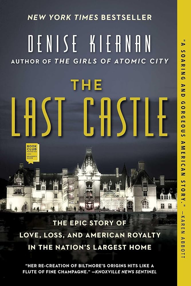 The Last Castle The Epic Story of Love, Loss, and cover image