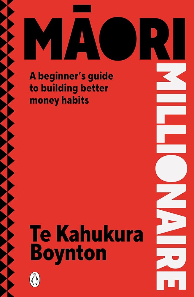 Maori Millionaire: A beginner's guide to building better money habits cover image