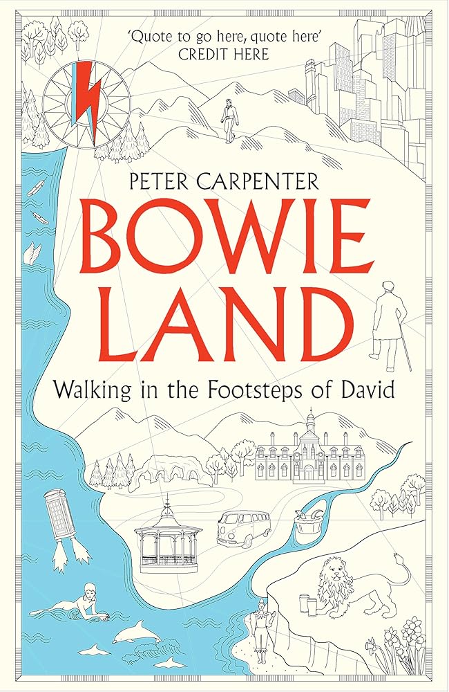 Bowieland: Walking In The Footsteps Of David cover image