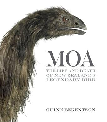 Moa: The Life and Death of New Zealand's Legendary Bird cover image