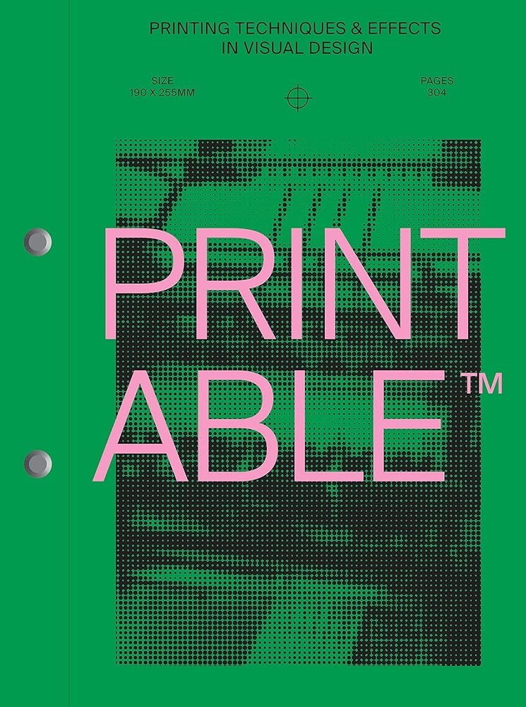 Printable Printing Techniques and Effects in Visual Design cover image
