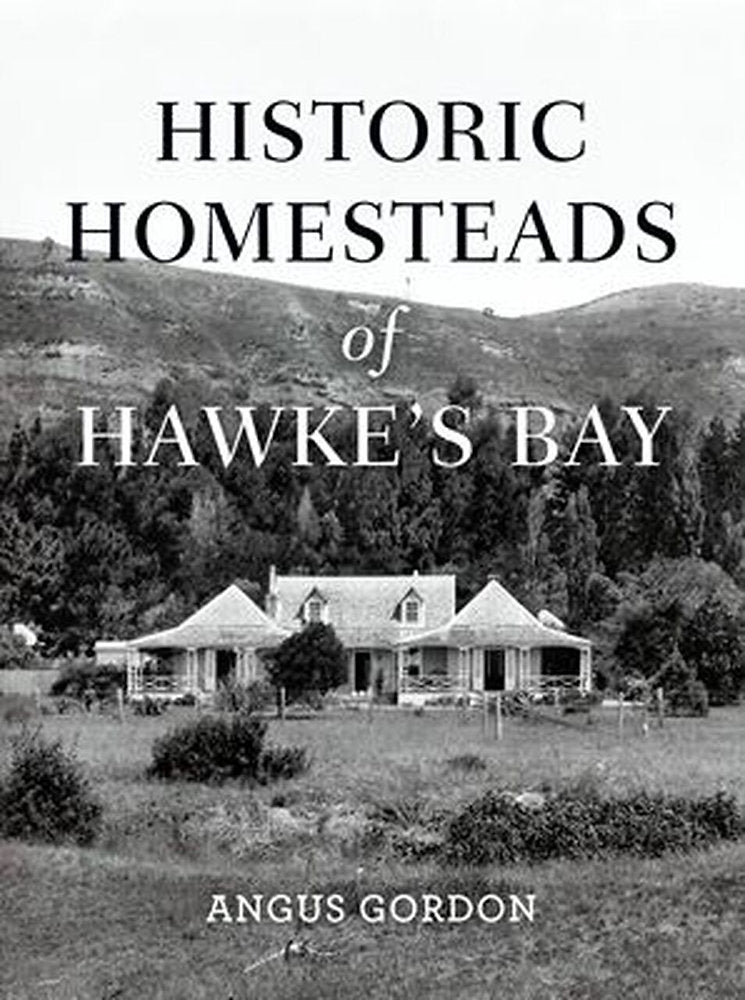 Historic Homesteads of Hawkes Bay cover image