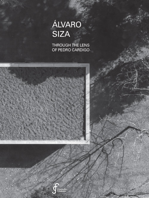 Álvaro Siza through the lens of Pedro Cardigo cover image