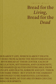 Bread for the Living, Bread for the Dead cover image
