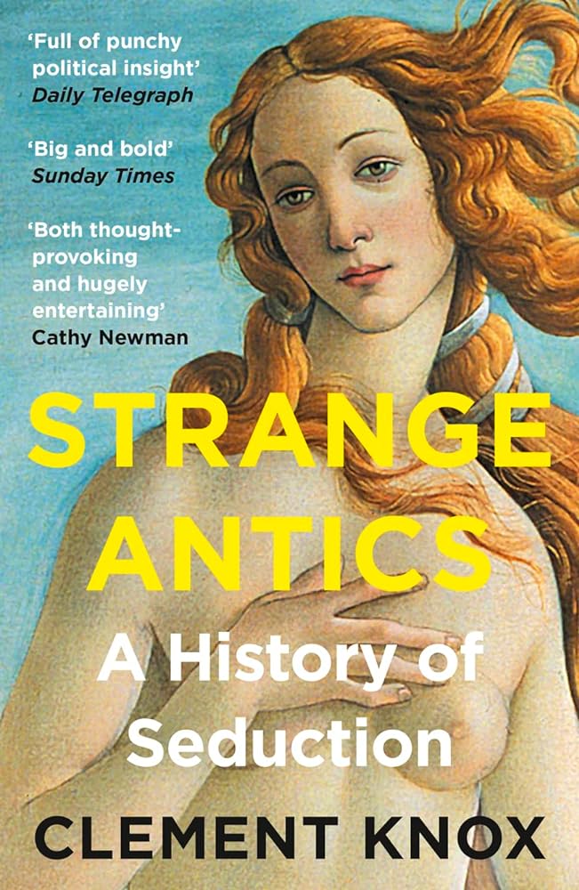 Strange Antics A History of Seduction cover image