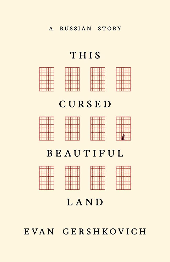 This Cursed Beautiful Land: A Russian Story cover image