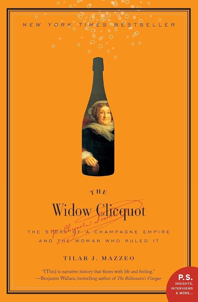 The Widow Clicquot The Story of a Champagne cover image