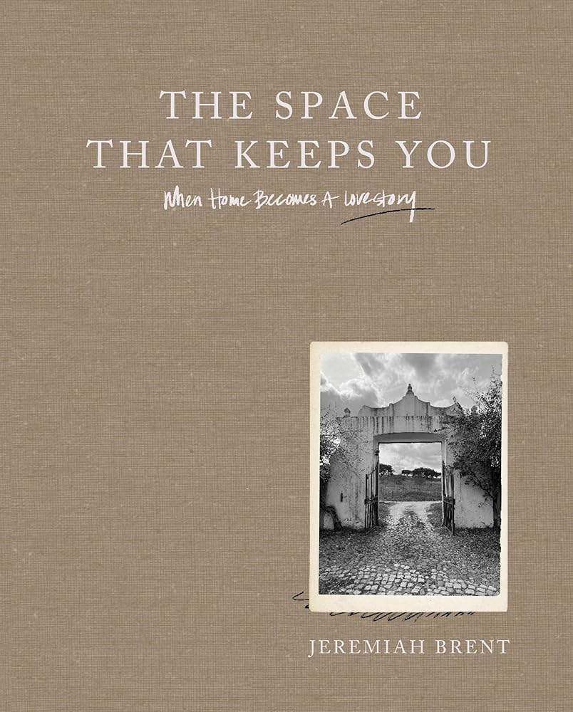 The Space That Keeps You: When Home Becomes a Love Story cover image