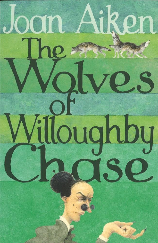 The Wolves of Willoughby Chase (Wolves of Willoughby Chase Sequence) cover image