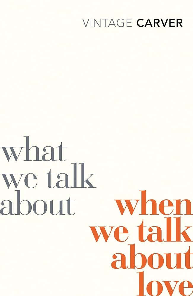 What We Talk about, When We Talk about Love cover image