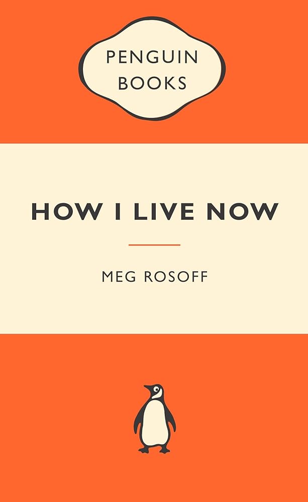 How I Live Now: Popular Penguins cover image