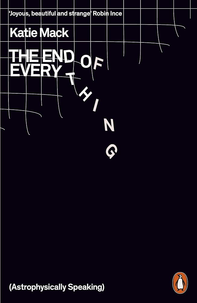 The End of Everything (Astrophysically Speaking) cover image