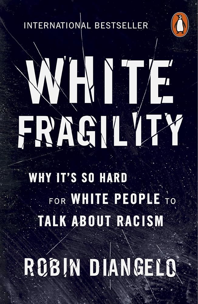 White Fragility Why It's So Hard for White People to cover image