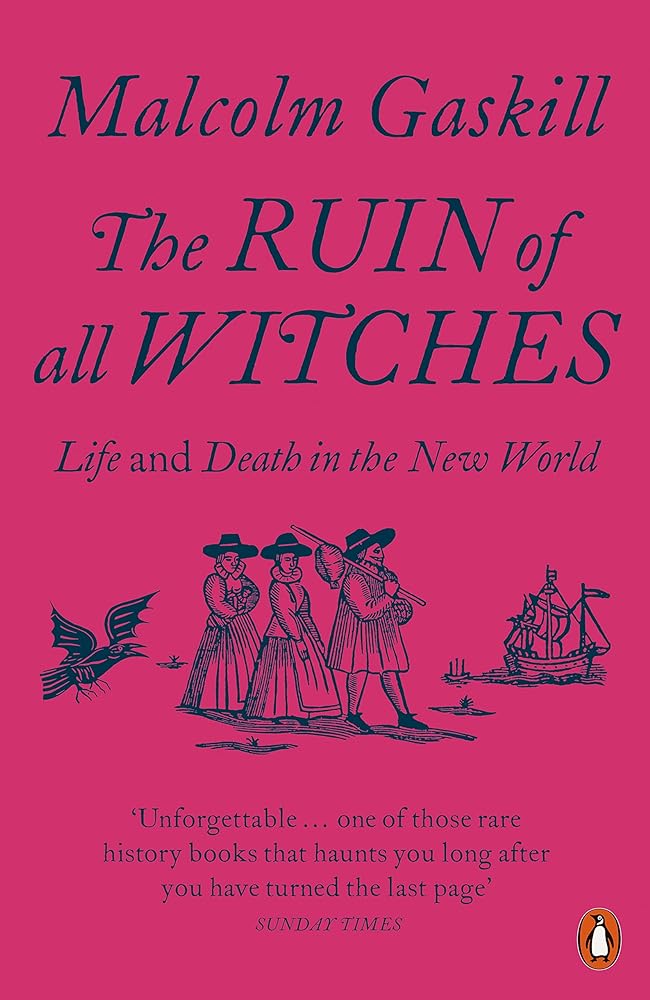 The Ruin of All Witches Life and Death in the New cover image
