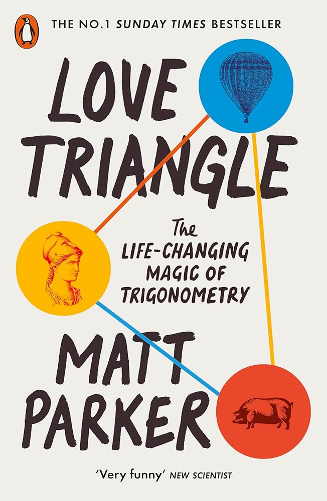 Love Triangle: The Life-changing Magic of Trigonometry cover image