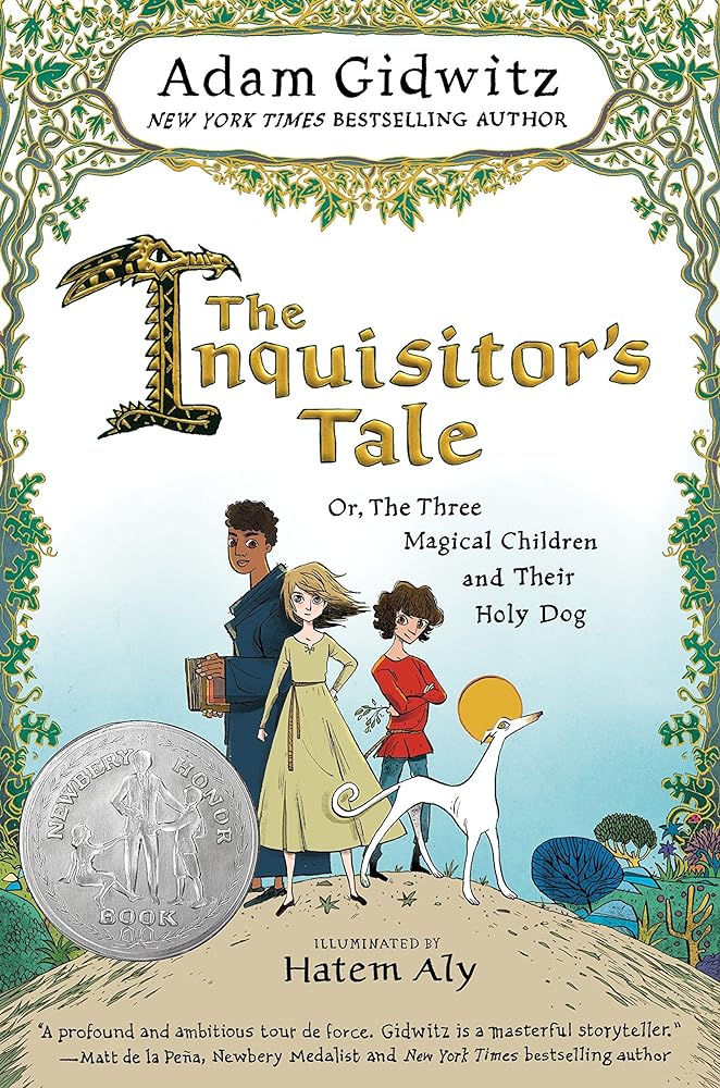 The Inquisitor's Tale Or, the Three Magical Children and Their Holy Dog cover image