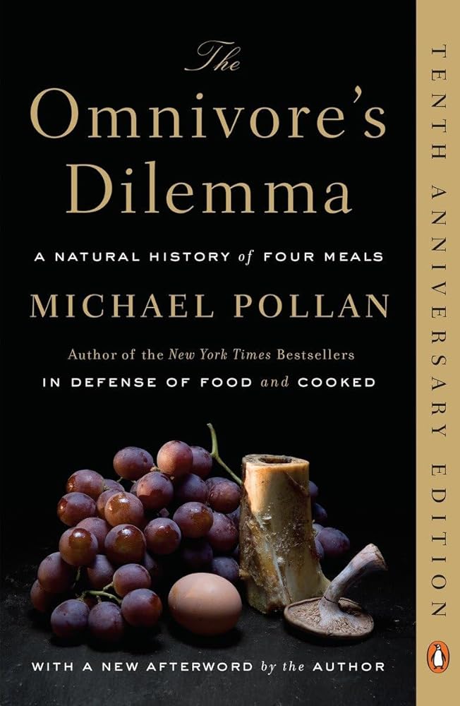 The Omnivore's Dilemma A Natural History of Four cover image