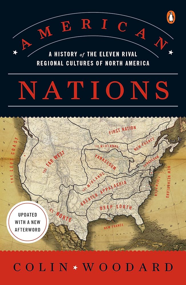 American Nations: A History of the Eleven Rival Regional Cultures of North America cover image