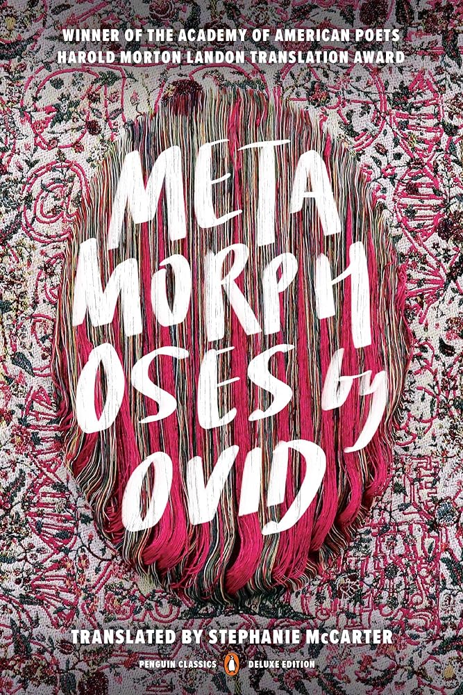 Metamorphoses (Penguin Classics Deluxe Edition) cover image