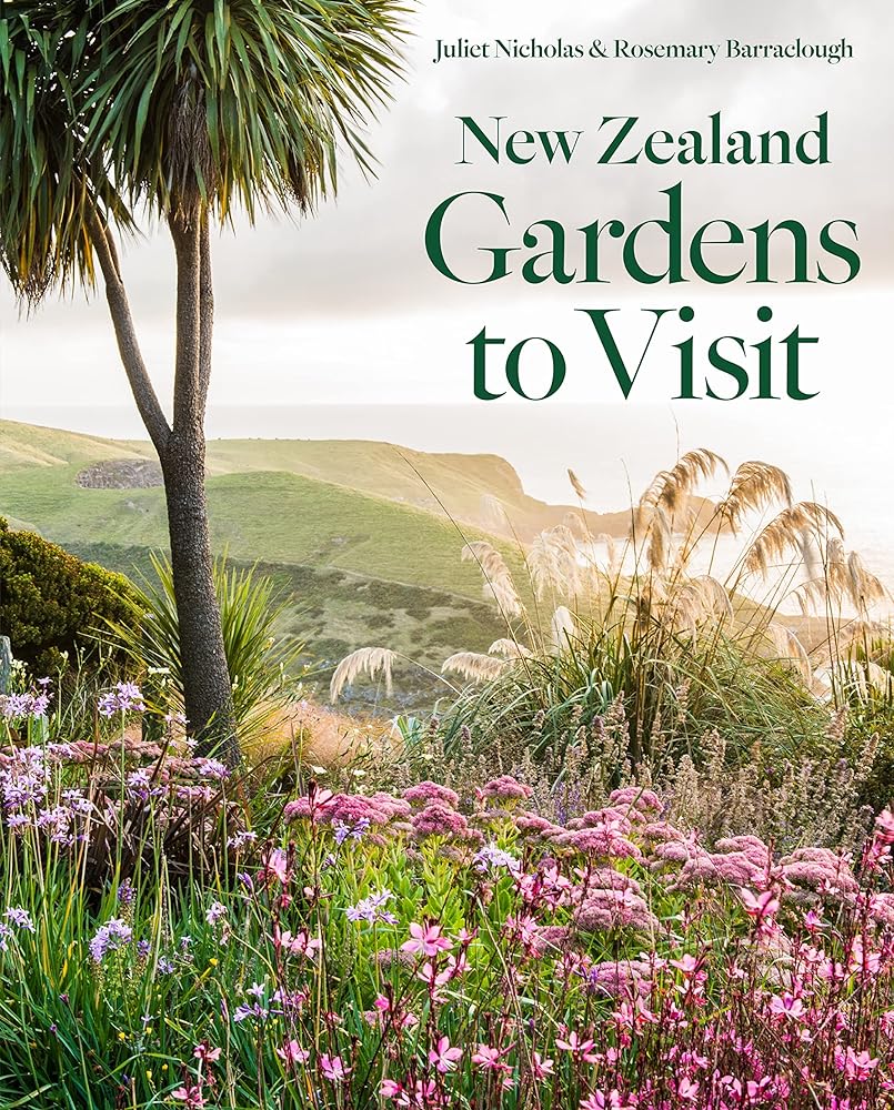 New Zealand Gardens to Visit cover image