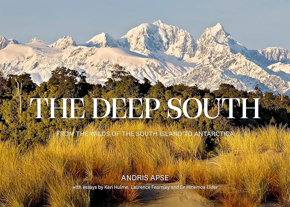 The Deep South From the Wilds of the South Island cover image