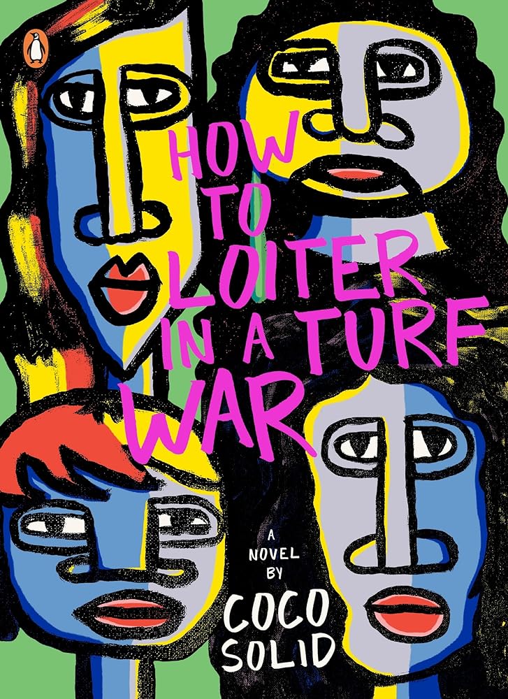 How to Loiter in a Turf War An Autobiographical cover image