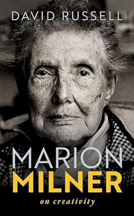 Marion Milner: On Creativity (My Reading) cover image