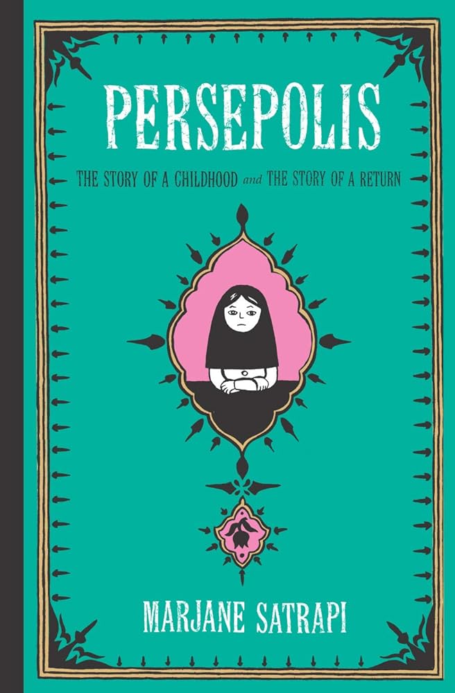 Persepolis The Story of a Childhood and the Story of cover image