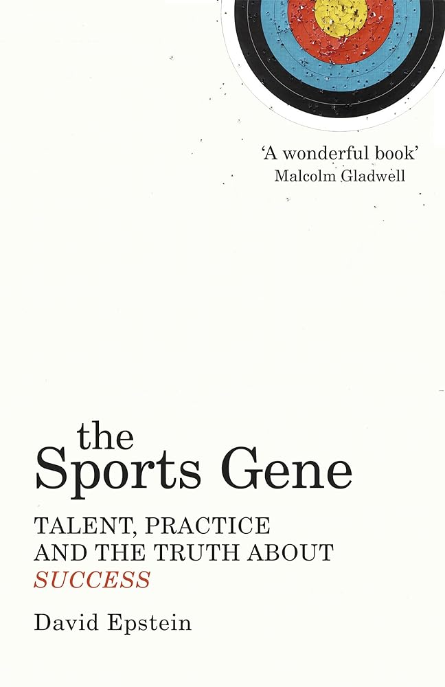 The Sports Gene Talent, Practice and the Truth cover image