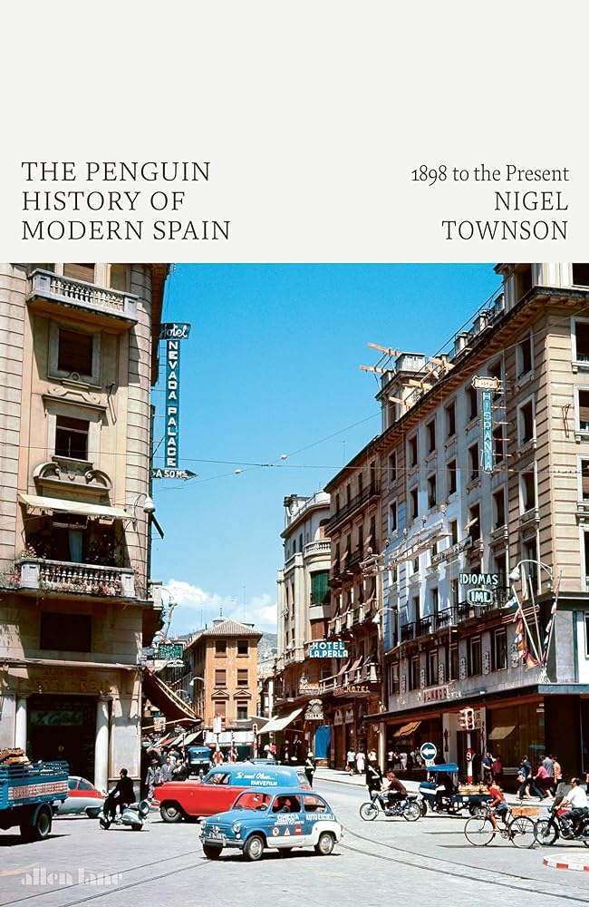 The Penguin History of Modern Spain 1898 to the cover image