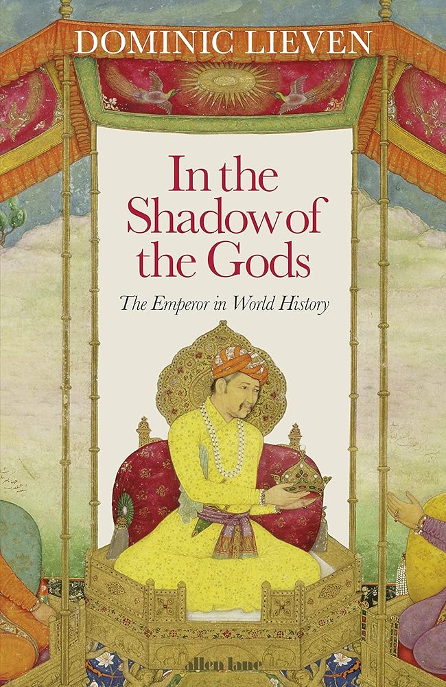 In the Shadow of the Gods The Emperor in World cover image