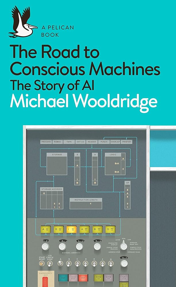 The Road to Conscious Machines The Story of AI cover image