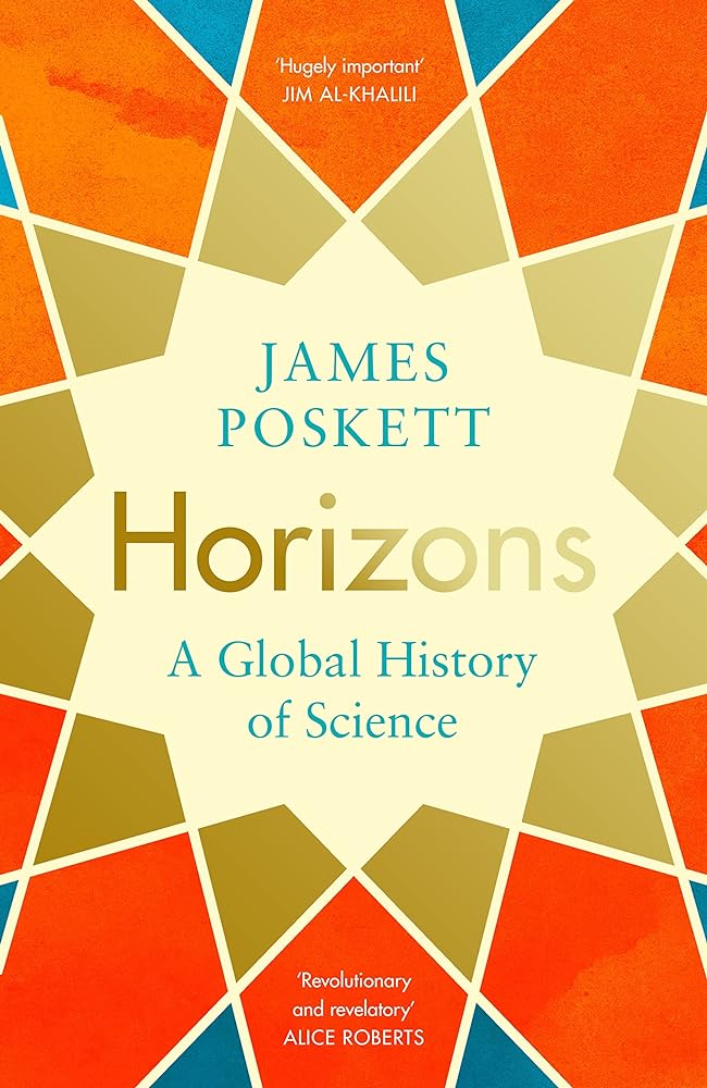 Horizons A Global History of Science cover image