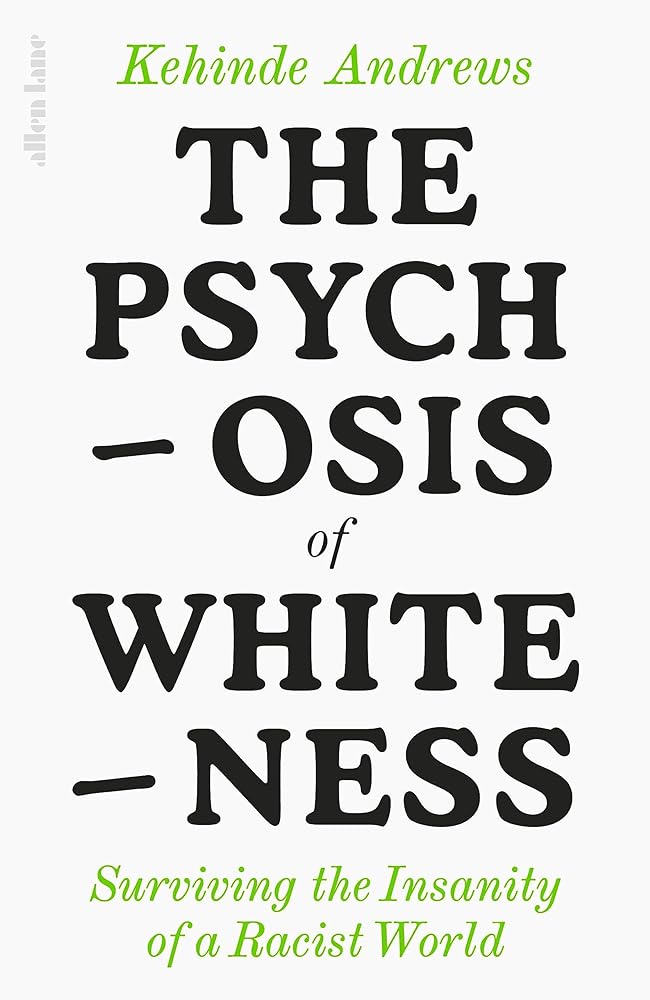 The Psychosis of Whiteness And Other Sorry cover image
