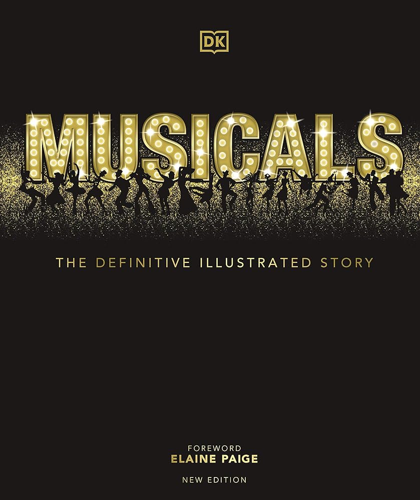 Musicals: The Definitive Illustrated Story cover image