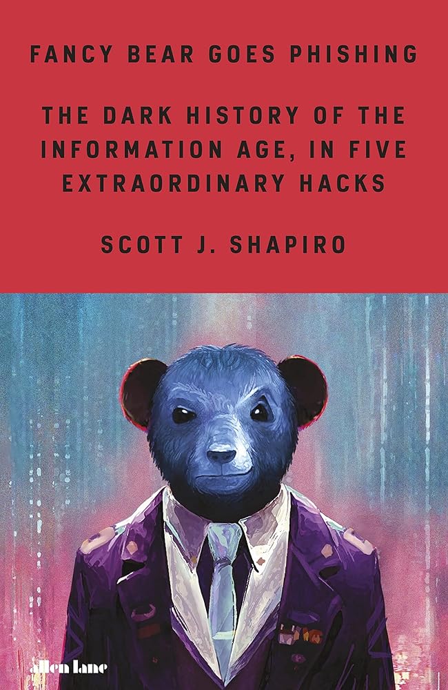 Fancy Bear Goes Phishing A Story of the cover image