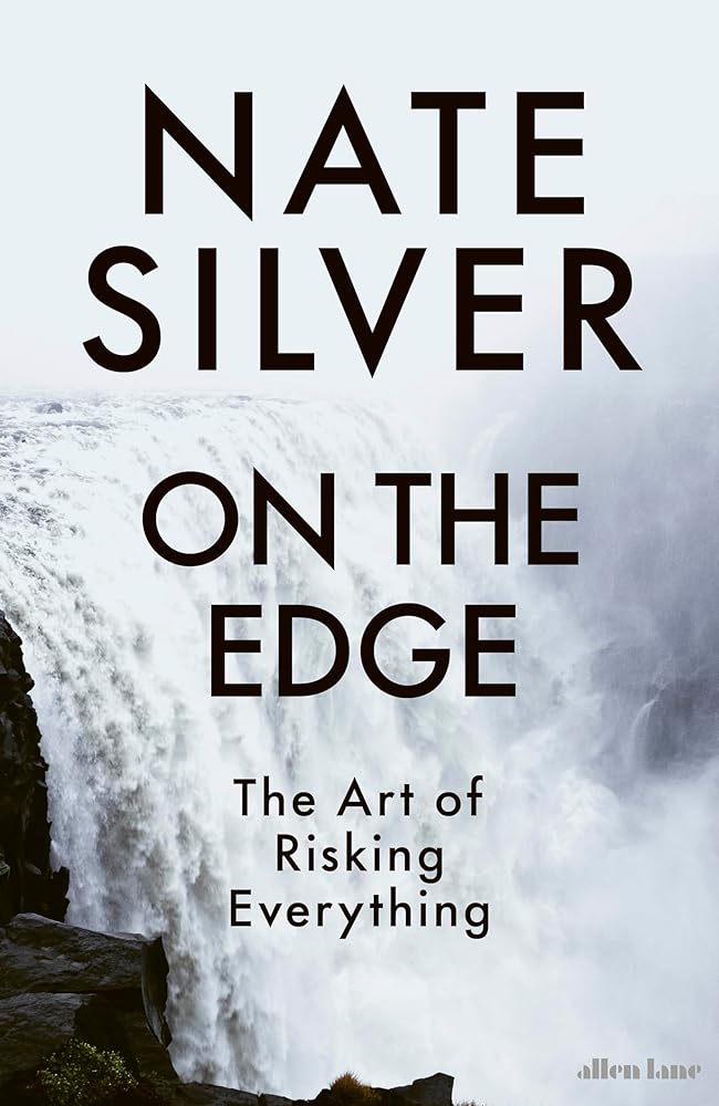 On the Edge: The Art of Risking Everything cover image