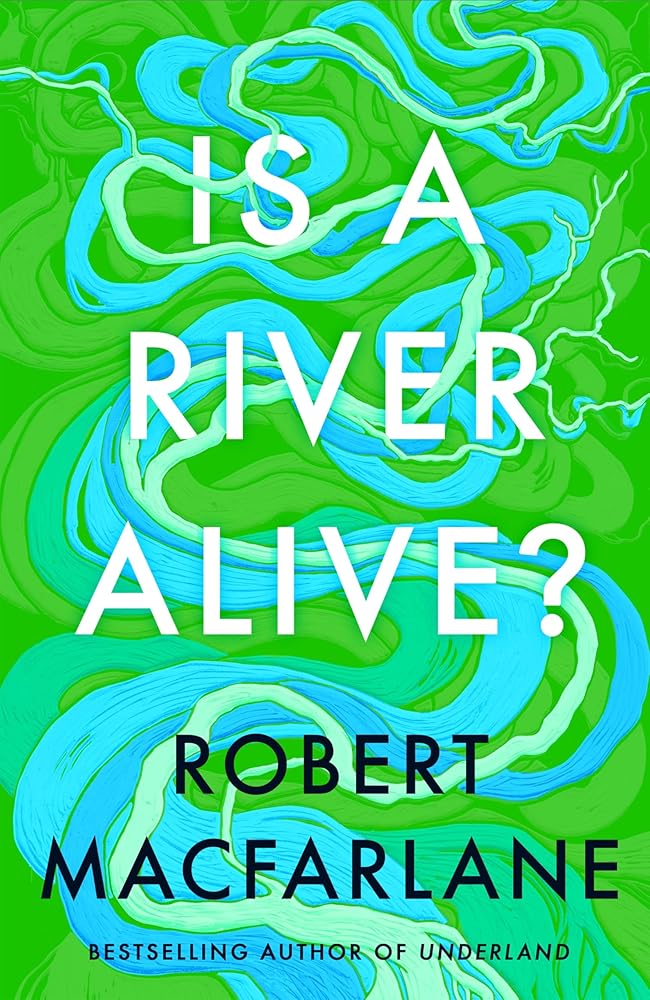 Is a River Alive? cover image