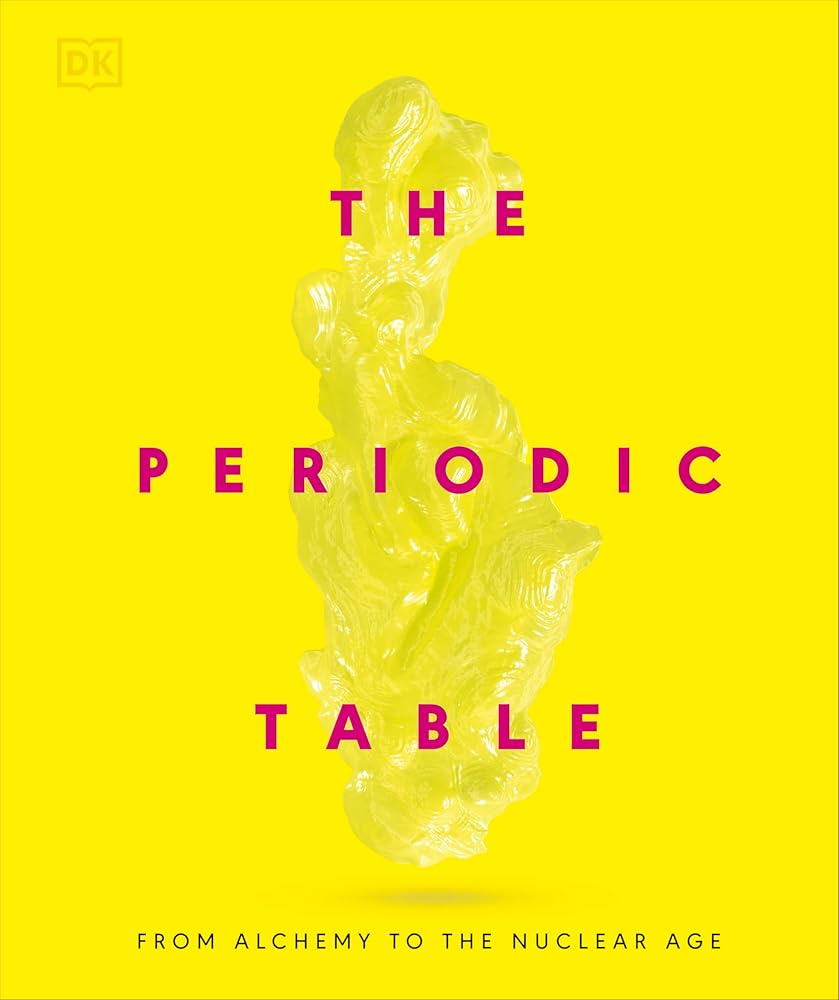 The Periodic Table: From Alchemy to the Nuclear Age cover image
