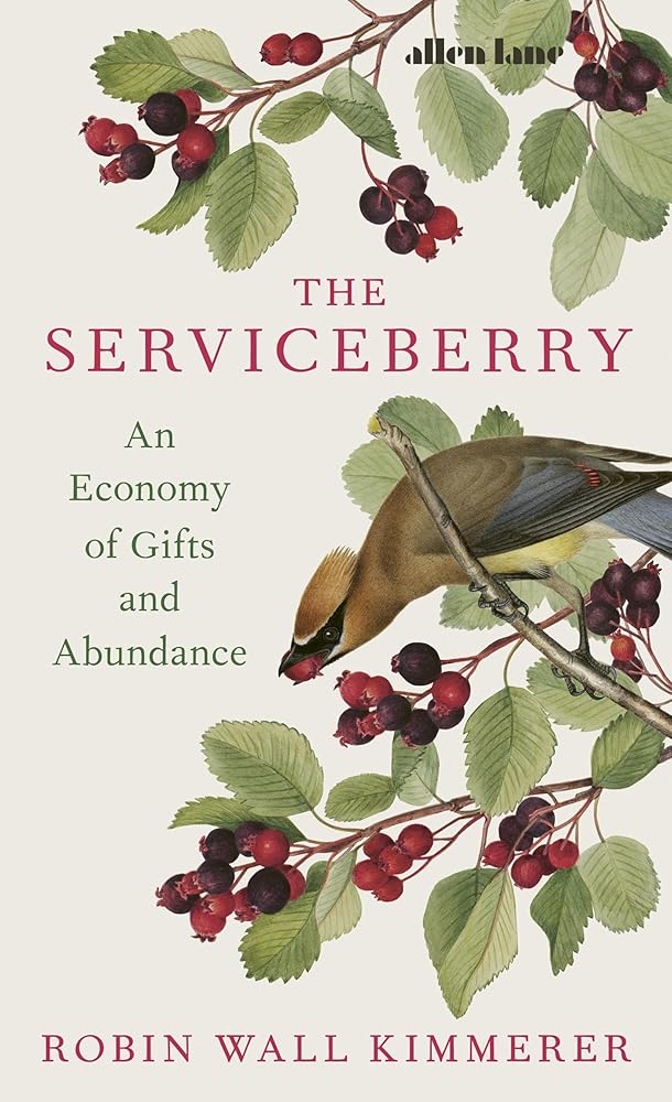 The Serviceberry: An Economy of Gifts and Abundance cover image