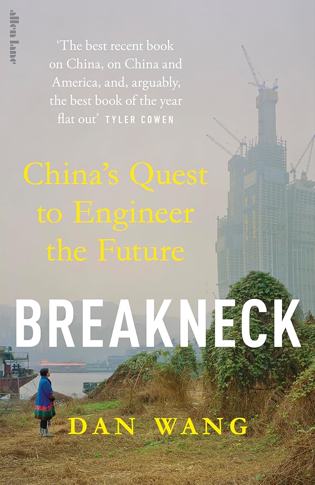 Breakneck: China's Quest to Engineer the Future cover image
