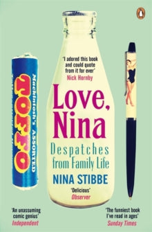 Love Nina: Despatches From Family Life cover image