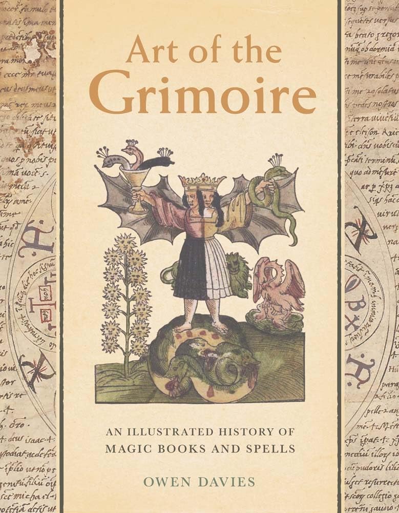 Art of the Grimoire: An Illustrated History of Magic Books and Spells cover image