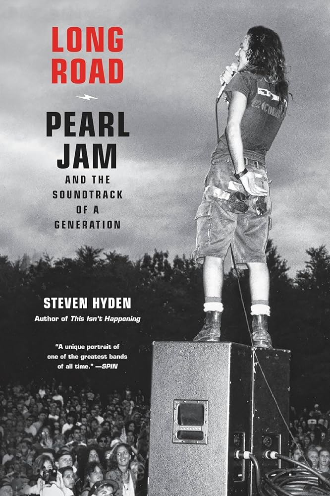 Long Road Pearl Jam and the Soundtrack of a cover image
